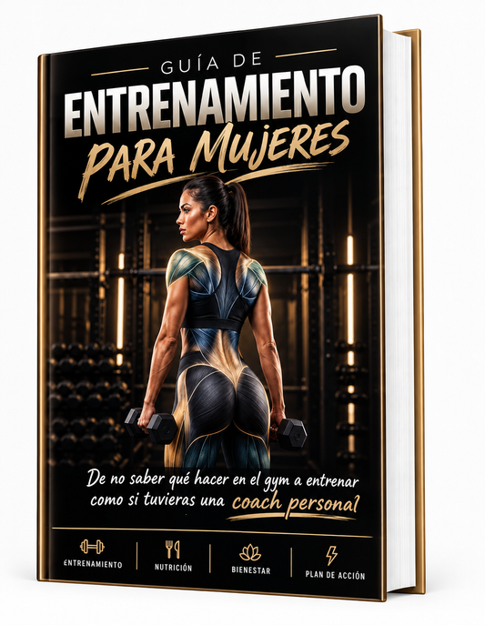 Guia Completa de Entrenamiento para Mujeres + 4 Bonus
